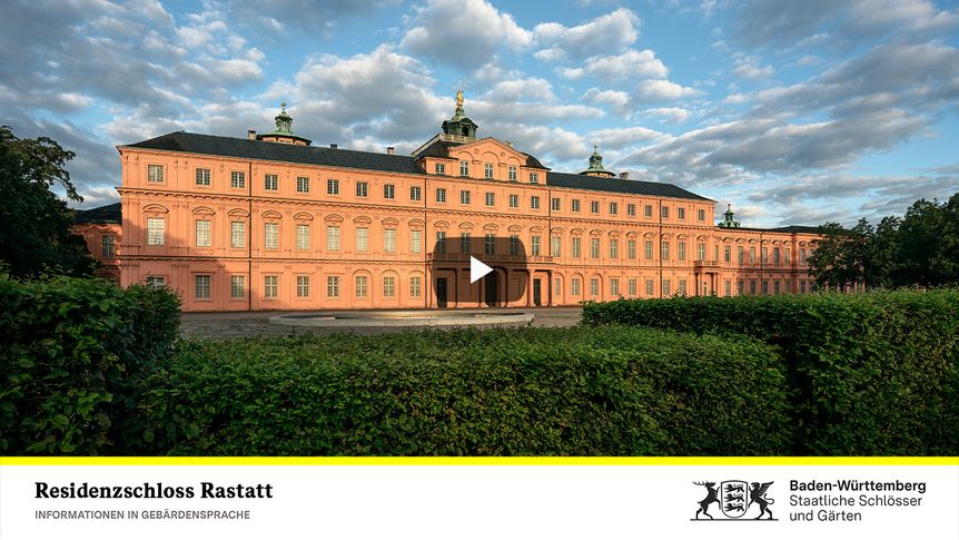 Startbildschirm des Filmes "Residenzschloss Rastatt: Informationen in Gebärdensprache"