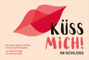 Motiv zur Aktion „Küss mich im Schloss“ der Staatlichen Schlösser und Gärten Baden-Württemberg